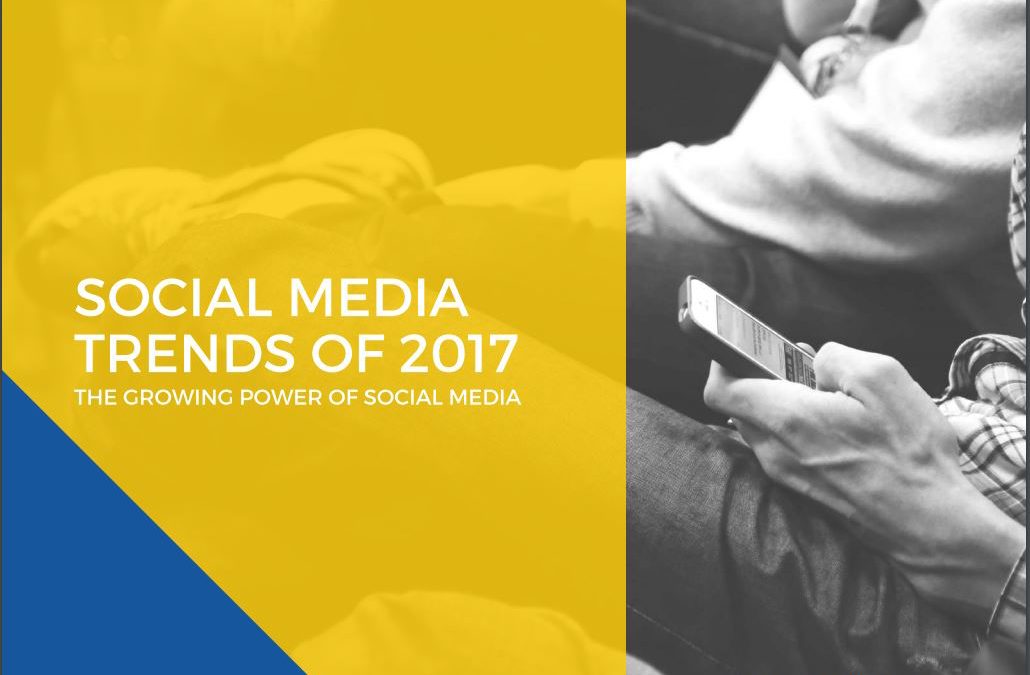 Social Media Trends Of 2017